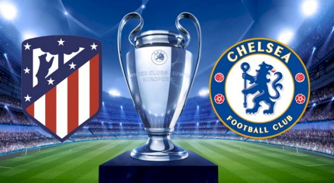 First Leg Of Atletico Madrid Vs Chelsea To Be Played In Romania