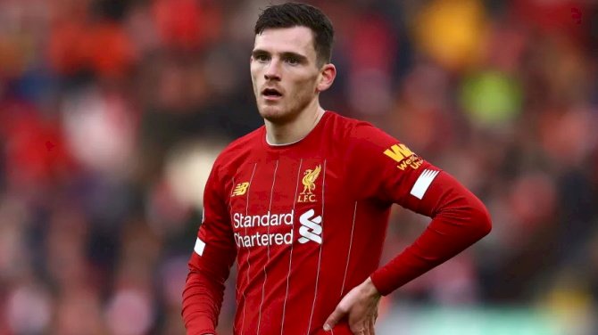 Robertson Asks Liverpool To Move On From Last Season’s Heroics After Defeat To Chelsea