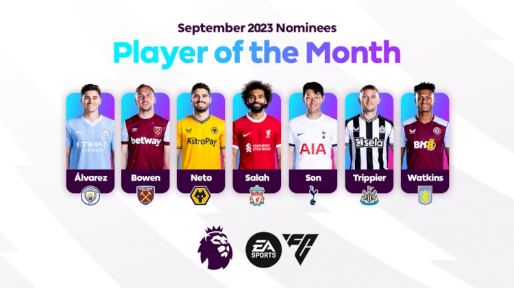 Seven-Man Shortlist Released For September Premier League Player Of The Month